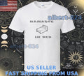 NEW SHIRT NAMASTE IN BED FUNNY YOGA LOGO T-SHIRT FUNNY AMERICAN SIZE S TO 5XL