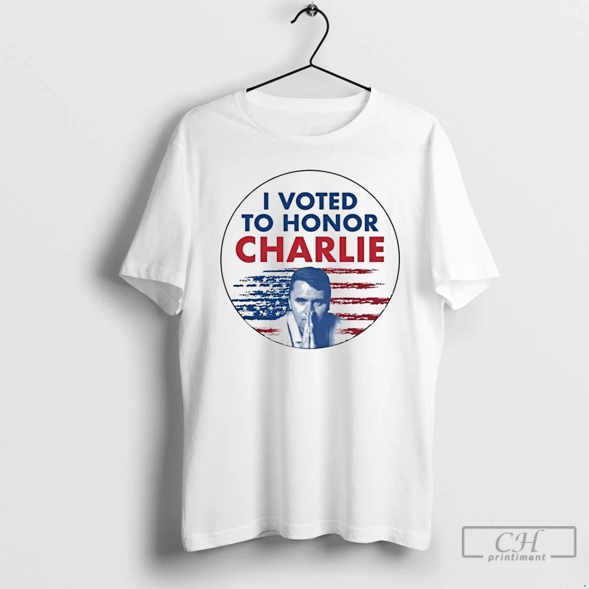 Premium I Voted To Honor Charlie 2025 T Shirts