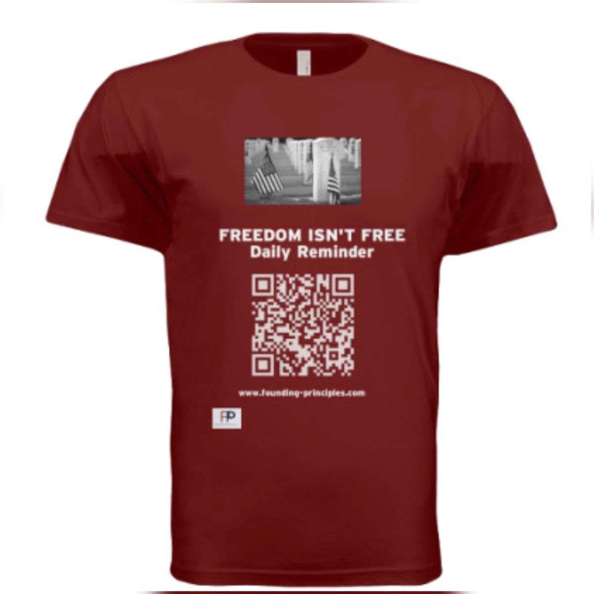 "Freedom Isn't Free" Daily Message T Shirt from Founding Principles - Red, S