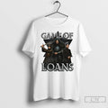 Classic Game Of Loans Jews Game Of Thrones Parody T Shirts Hoodie Longsleeve