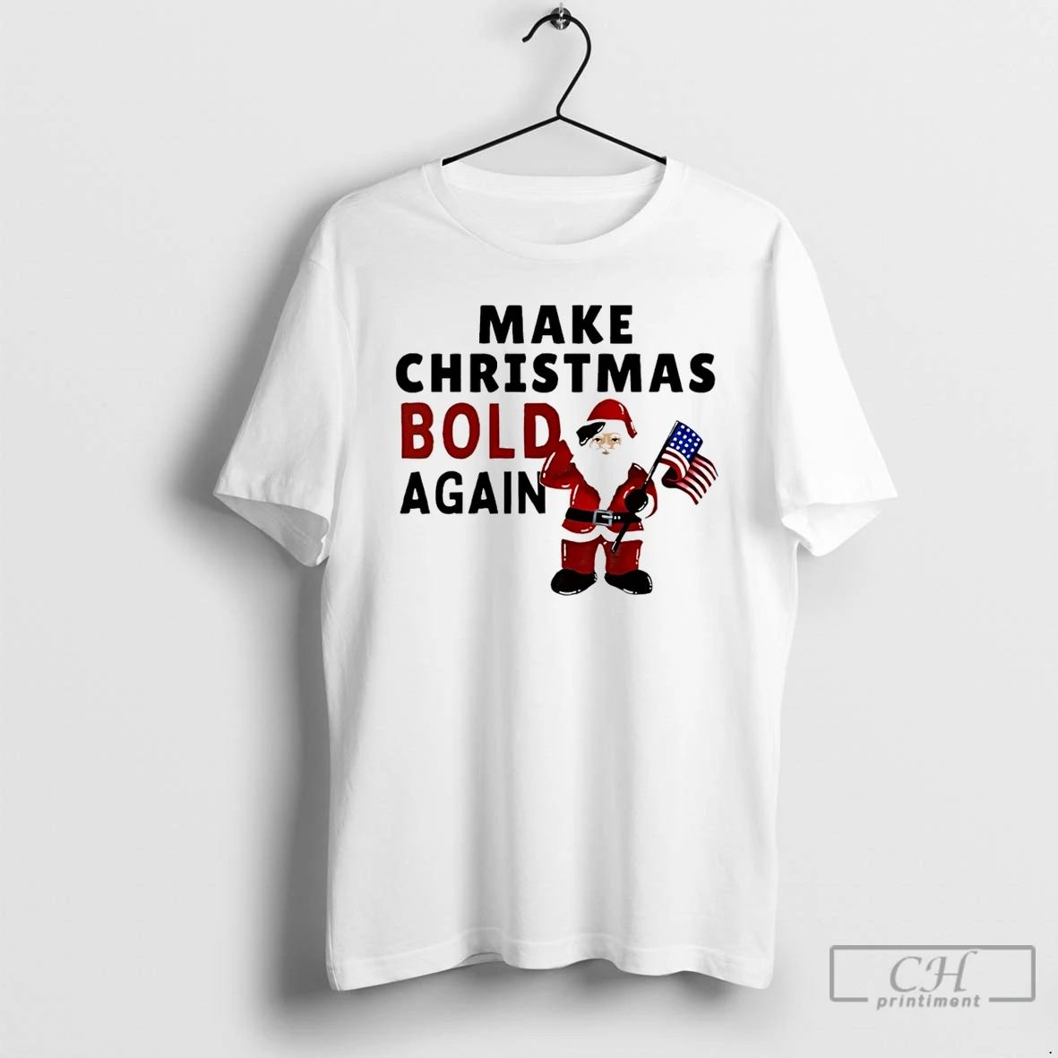 Classic Santa Claus With American Flag Make Christmas Bold Again T Shirts