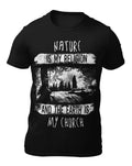Nature Is My Religion - Motivational Men's T-Shirt - Women's T-Shirt