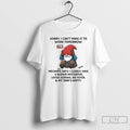 Premium Gnome Sorry I Cant Make It To Work Tomorrow Mechanic Says I Clearly Have