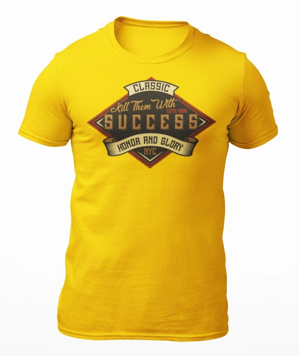Kill Them With Success - Motivational Quote Men's T-Shirt - Women's T-Shirt