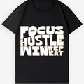 Unisex T-Shirt Focus Hustle Win Rep Eat Gym Motivational Workout Graphic Tee