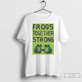 Classic Frogs Together Strong Portland Frog Protest Fck Ice Anti Trump T Shirts