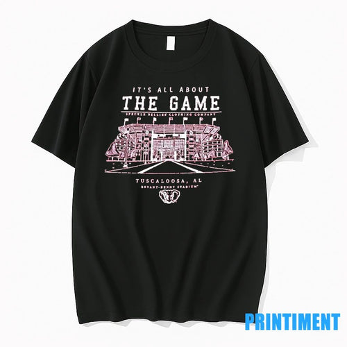 Alabama Its All About The Game Stadium Tshirts Sweater