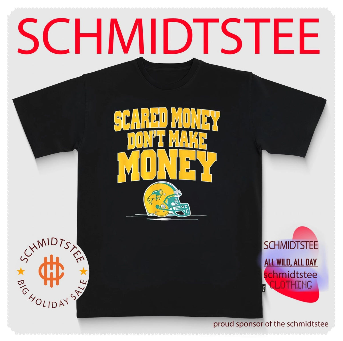 North Dakota State Bison Scared Money Don’t Make Money helmet shirt