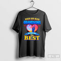 Classic When God Made Grandsons He Gave Me The Best T Shirts