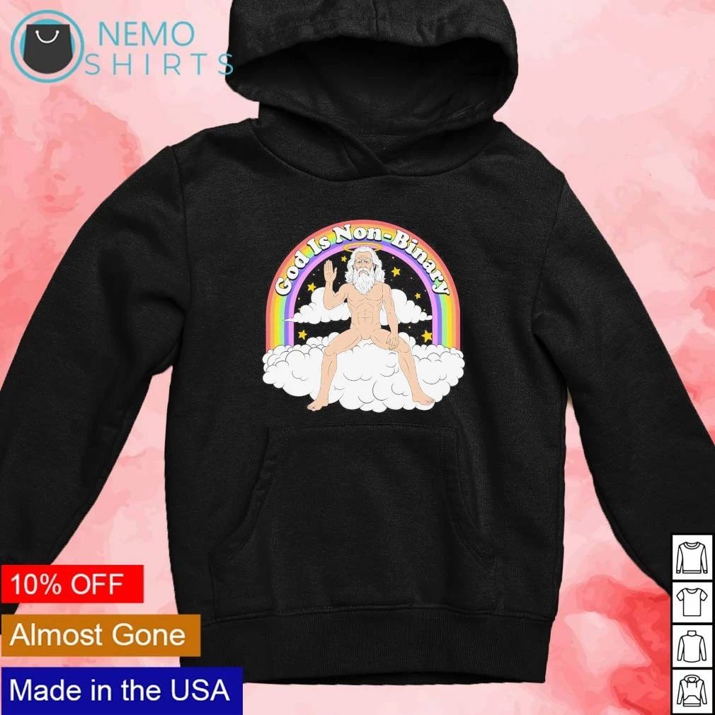 Irreverent God Is Non-Binary humor shirt