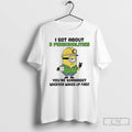 Classic Minions Shamrock I Got About 5 Personalities Youre Gonnaget Whoever Wakes Up First
