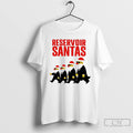 Classic Reservoir Santas Christmas T Shirts