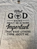 Inspirational Gray t-shirt, Size 2XL, Unique Quote “ What God Knows About Me …”