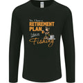 Retirement Plan Fishing Funny Fisherman Mens Long Sleeve T-Shirt