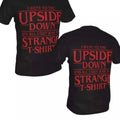 I Went to the Upside Down T Shirt - Strange Things - Large -  Sci Fi TV