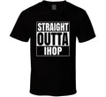 Straight Outta IHOP Restaurant Fast Food Chain Eatery Compton Parody T Shirt