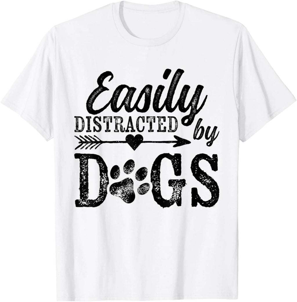 Easily Distracted By Dogs Funny Vintage Dog Lover Mom Saying Gift Unisex T-Shirt