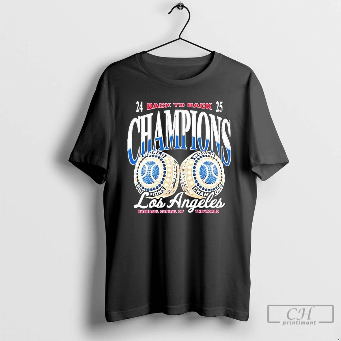 Premium La Baseball Back To Back Champs Baseball Capital Of The World T Shirts