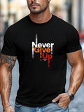 Men's Never Give Up Motivational Slogan Casual Crew Neck Short Sleeve T-Shirt US