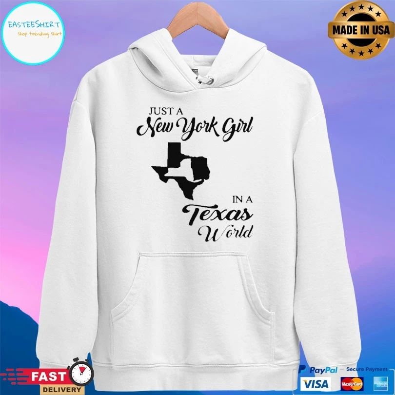 Just A New York Girl In A Texas World T-shirt