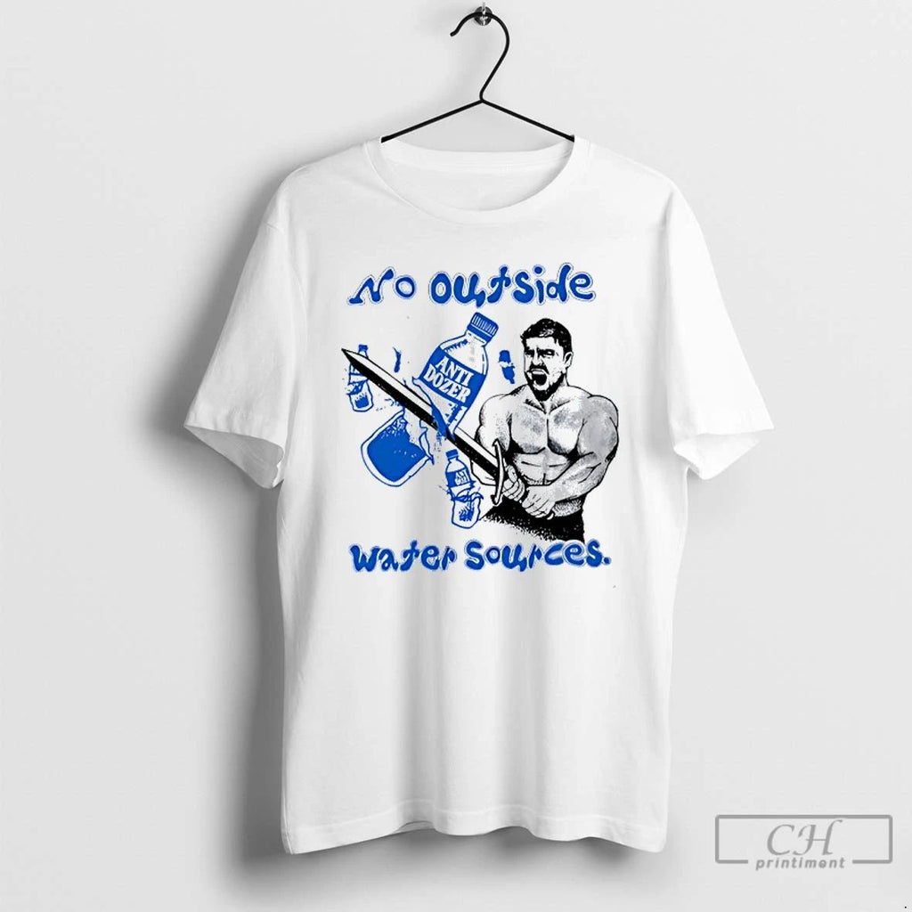 Classic Killdozer No Outside Water Sources T Shirts