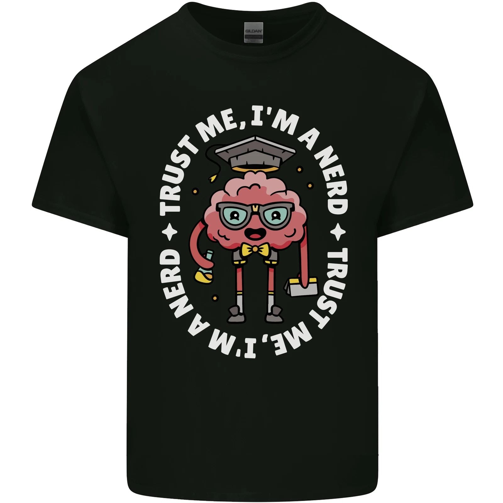 Trust Me I'm a Nerd Geek Graduate Brainy Mens Light Cotton T-Shirt