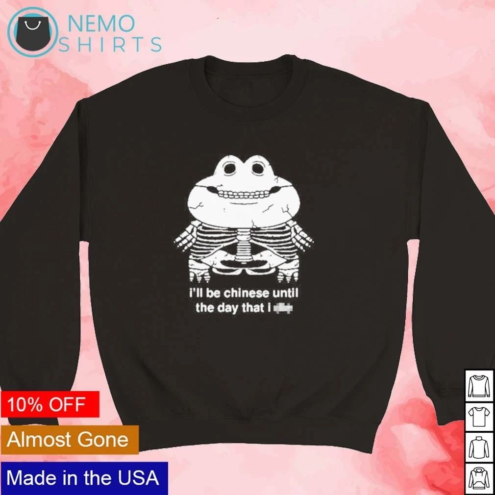 Frog I’ll be chinese until the day that I Censored Halloween shirt
