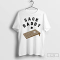 Premium Sack Daddy T Shirts