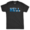 Mens Funny T Shirts Hell Froze Over Sarcastic Graphic Novelty Tee for Men