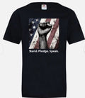 Stand. Pledge. Speak. T Shirt