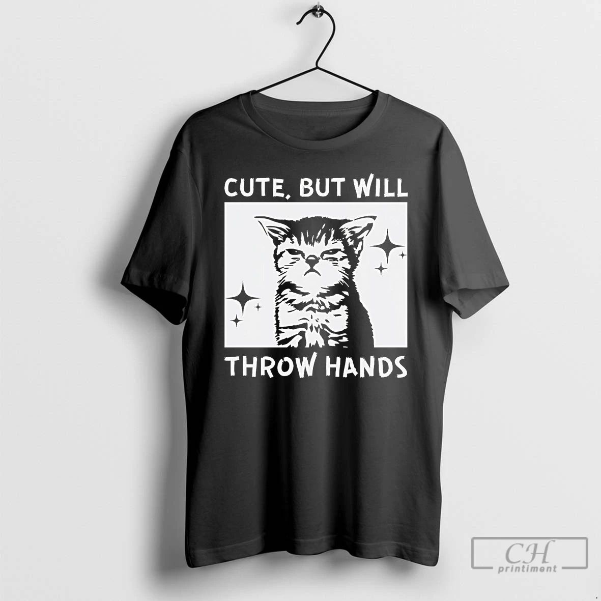 Premium Cat Cute But Will Throw Hands T Shirts