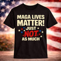 Funny Anti MAGA Shirt Political Satire Tee Sarcastic Graphic T-Shirt Gift