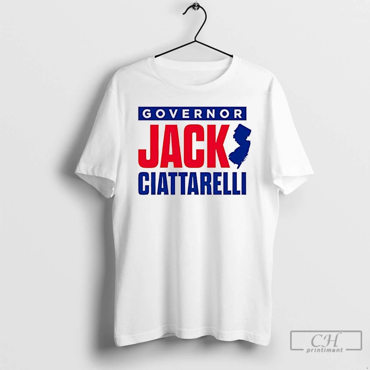 Classic Governor Jack Ciattarelli 2025 T Shirts