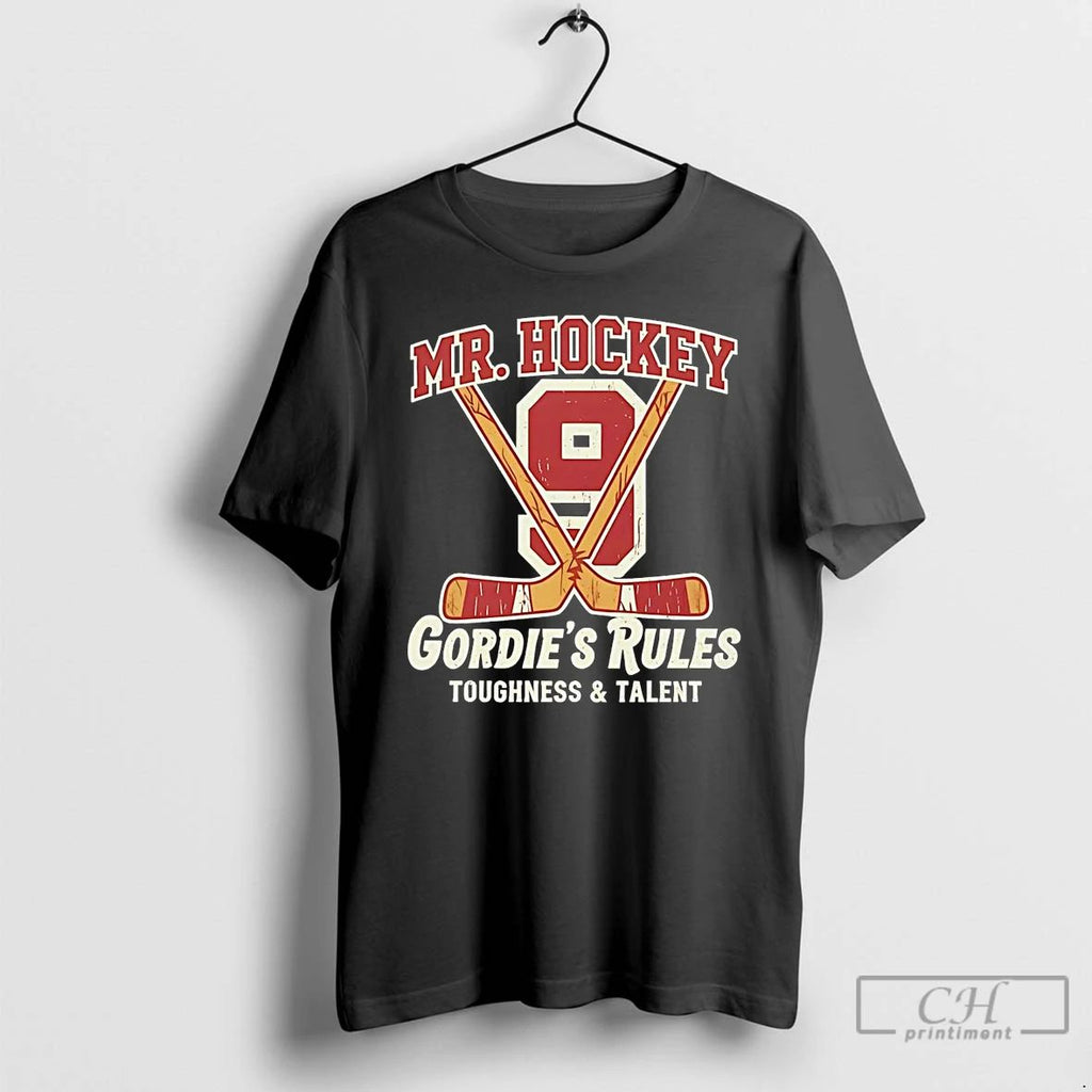 Classic Gordie Howe Mr Hockey Rules Toughness And Talent Detroit Red Wings T Shirts