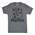 Mens Funny T Shirts Stay Positive Bear Attack Sarcastic Graphic Tee for Men