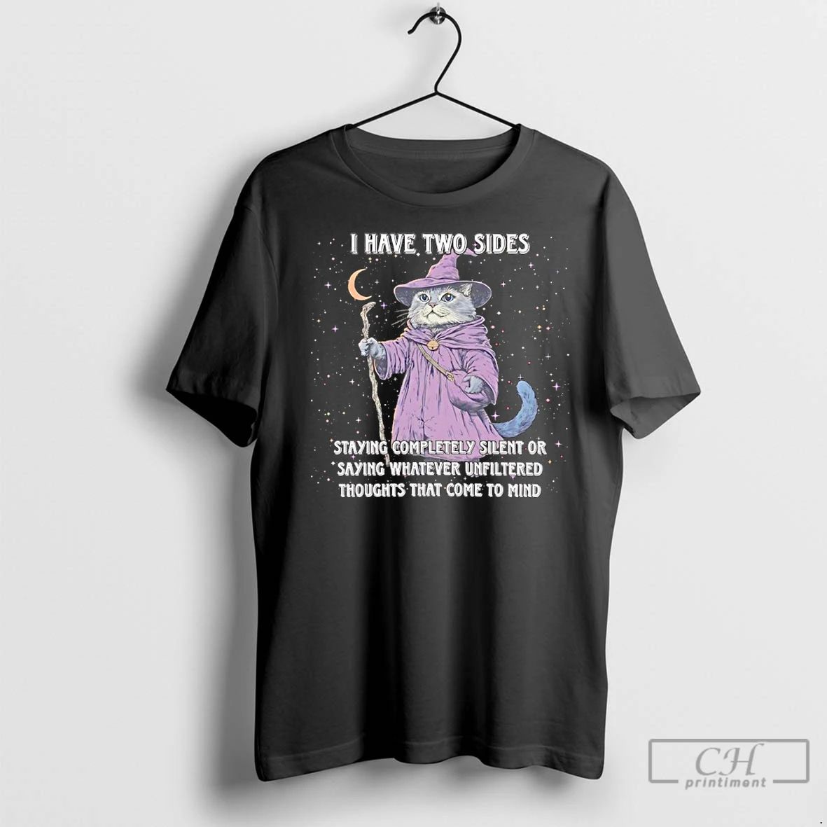 Classic Wizard Cat I Have Two Side Staying Completely Silent Or Saying Whatever Unfiltered Thoughts