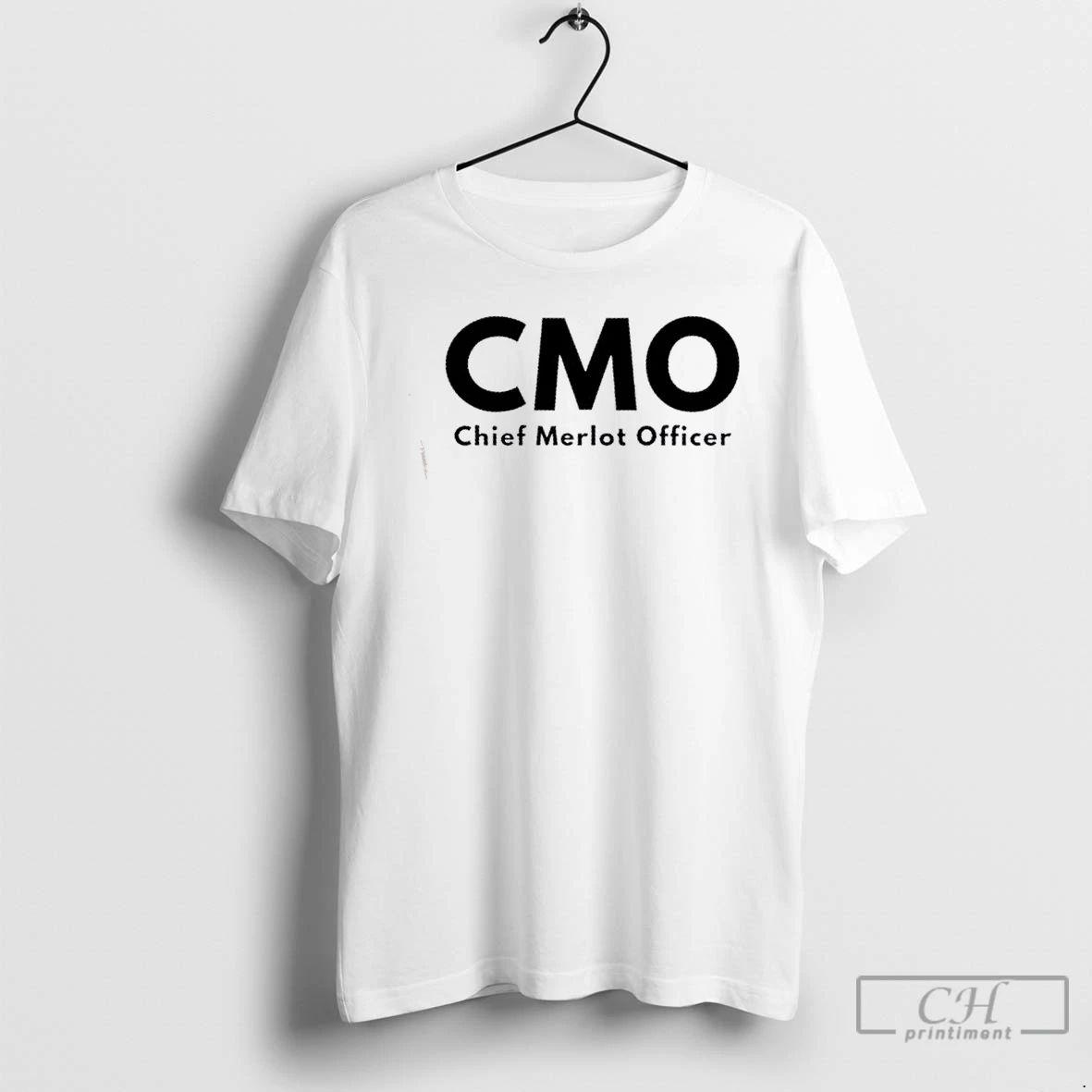 Classic Cmo Chief Merlot Officer T Shirts