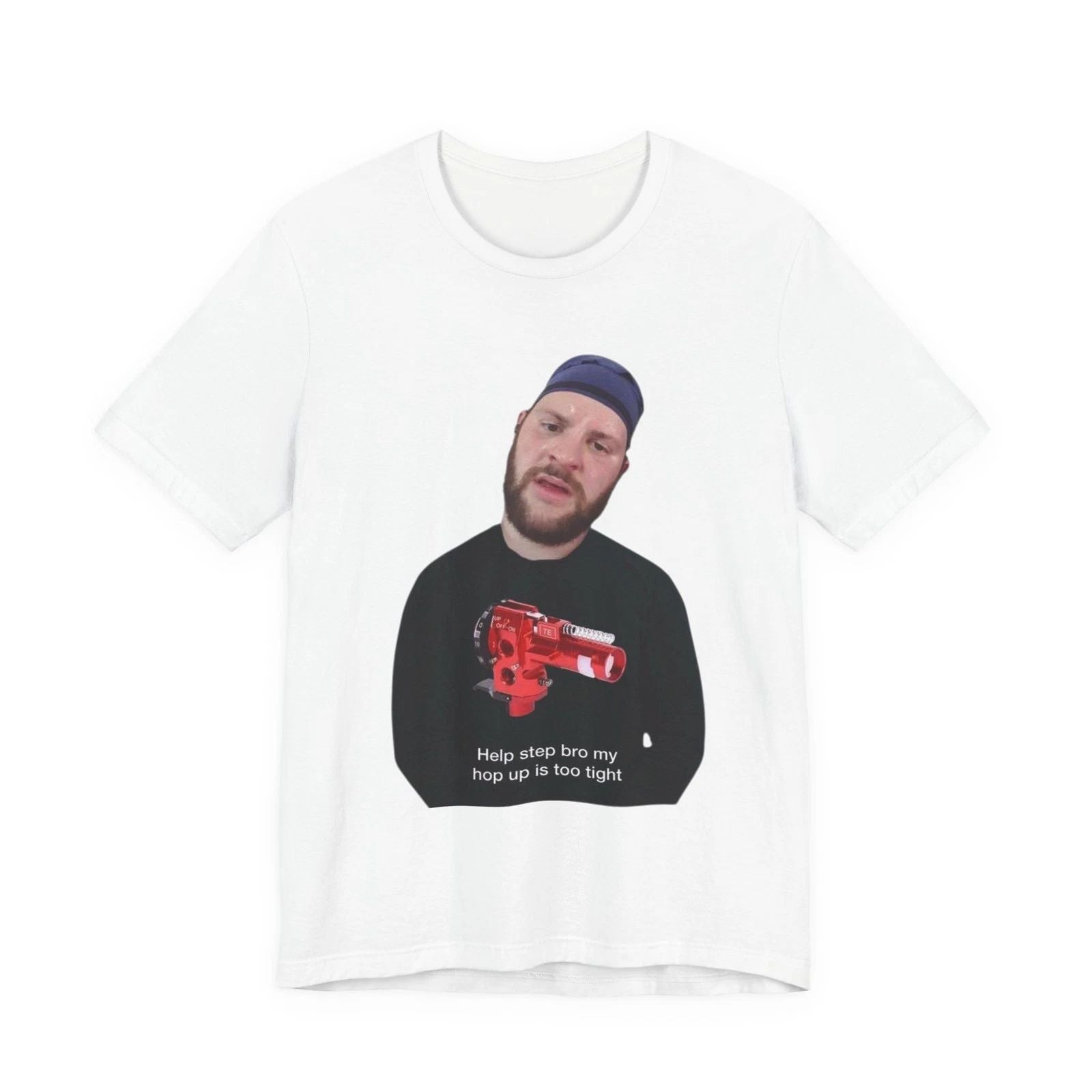 Help step bro my hop up is too tight    lightweight jersey tee