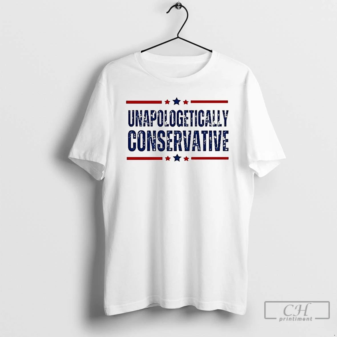 Premium Unapologetically Conservative Political T Shirts
