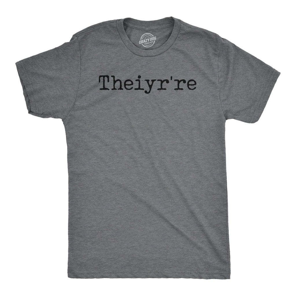 Mens Funny T Shirts Theiyr're Spelling Joke Sarcastic Tee for Men