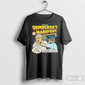 Premium Democracy Manifest Girl Friends Duvet T Shirts