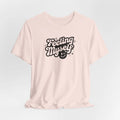 Feeling Myself Unisex Tee - Motivational T-Shirt