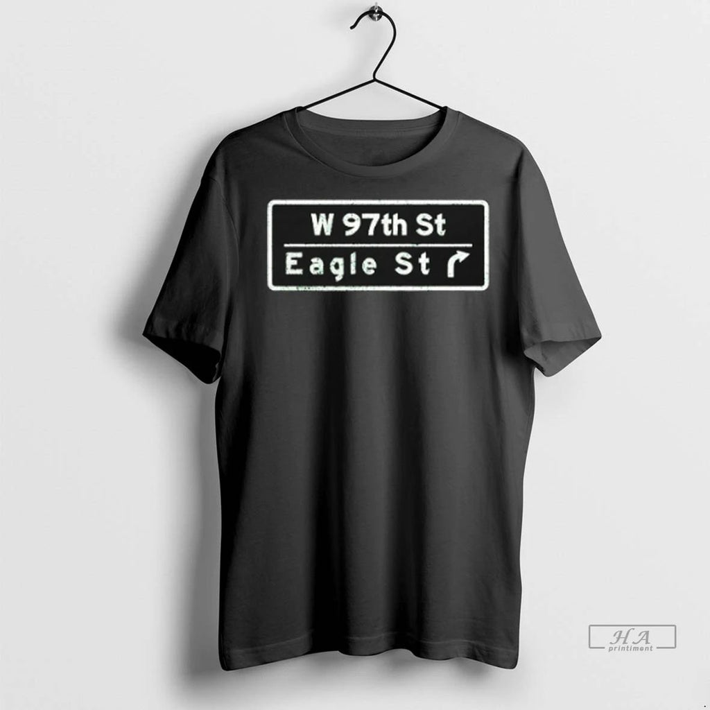 Trendy W 97th St Eagle St Road Signs Shirt Sweater