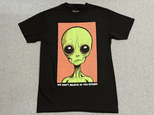 Alien Shirt Mens Small Black We Don't Believe In You Either Graphic Tee MELMARC