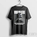 Classic Wind Walkers Feel So In Love With My Bitterness T Shirts