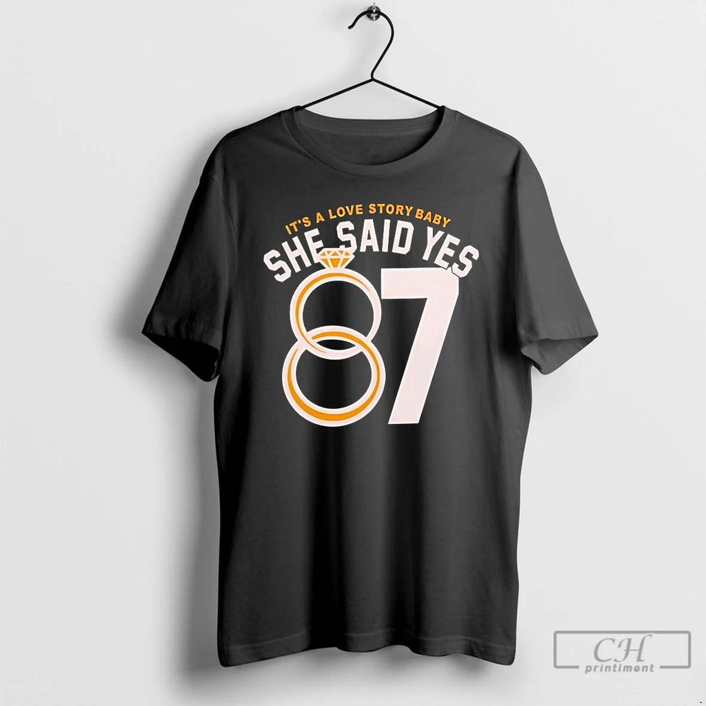 Classic Taylor Kansas City Chiefs Its A Love Story Baby She Said Yes 87