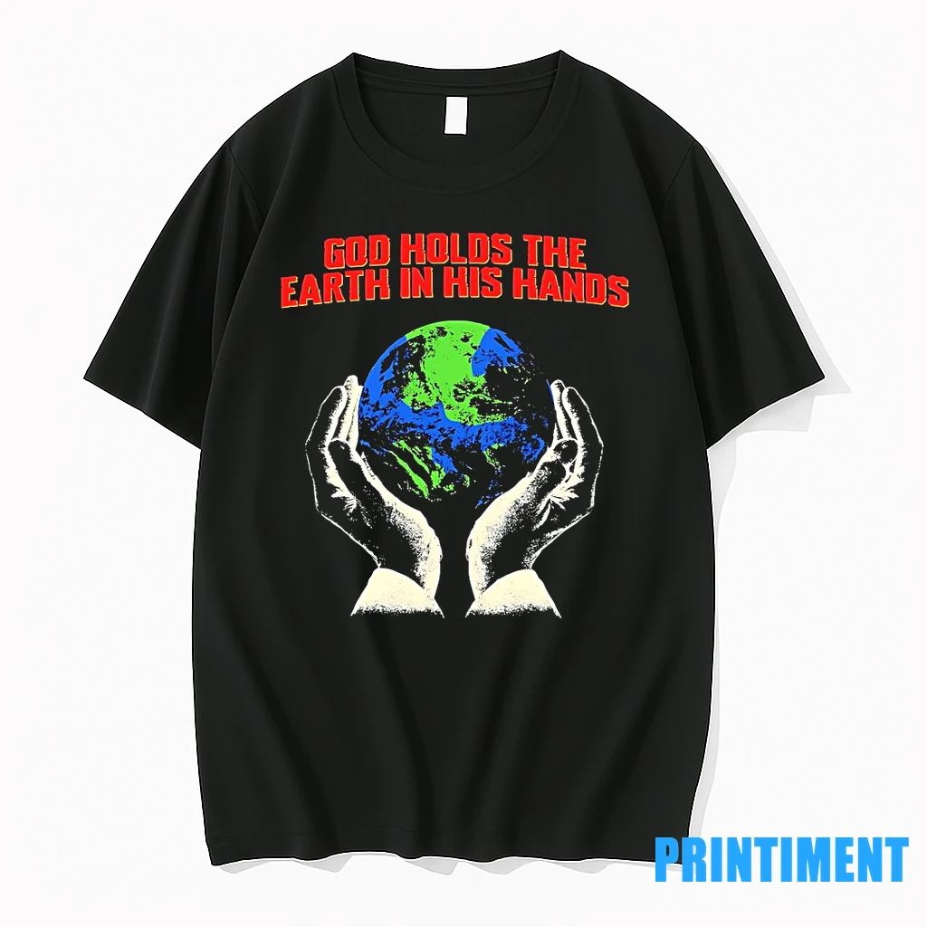 God Holds The Earth In His Hands Tshirts Sweater
