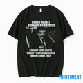 Gomez Addams I Dont Regret Burning My Bridges I Regret Some People Werent On Those