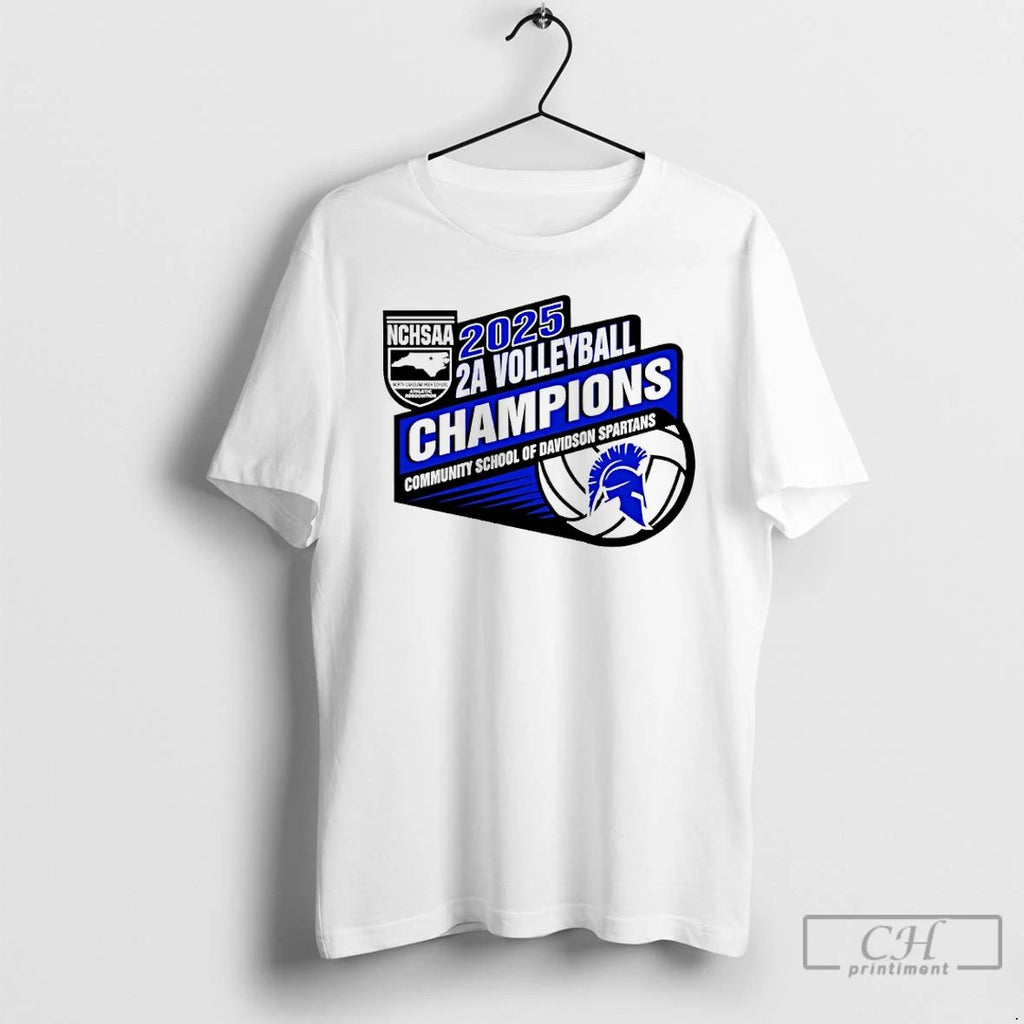 Premium Community School Of Davidson Spartans 2025 Nchsaa 2a Volleyball Champions T Shirts