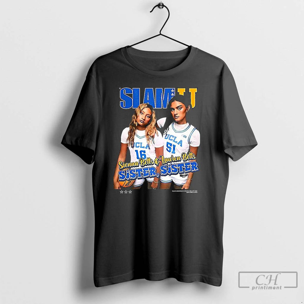 Premium Sienna And Lauren Betts Ucla Bruins Basketball Sister 2025 T Shirts